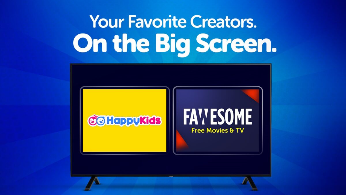 Promotional banner showing a TV with two thumbnails—HappyKids and FAWESOME Free Movies & TV—on a blue gradient background with the headline 'Your Favorite Creators. On the Big Screen.'
