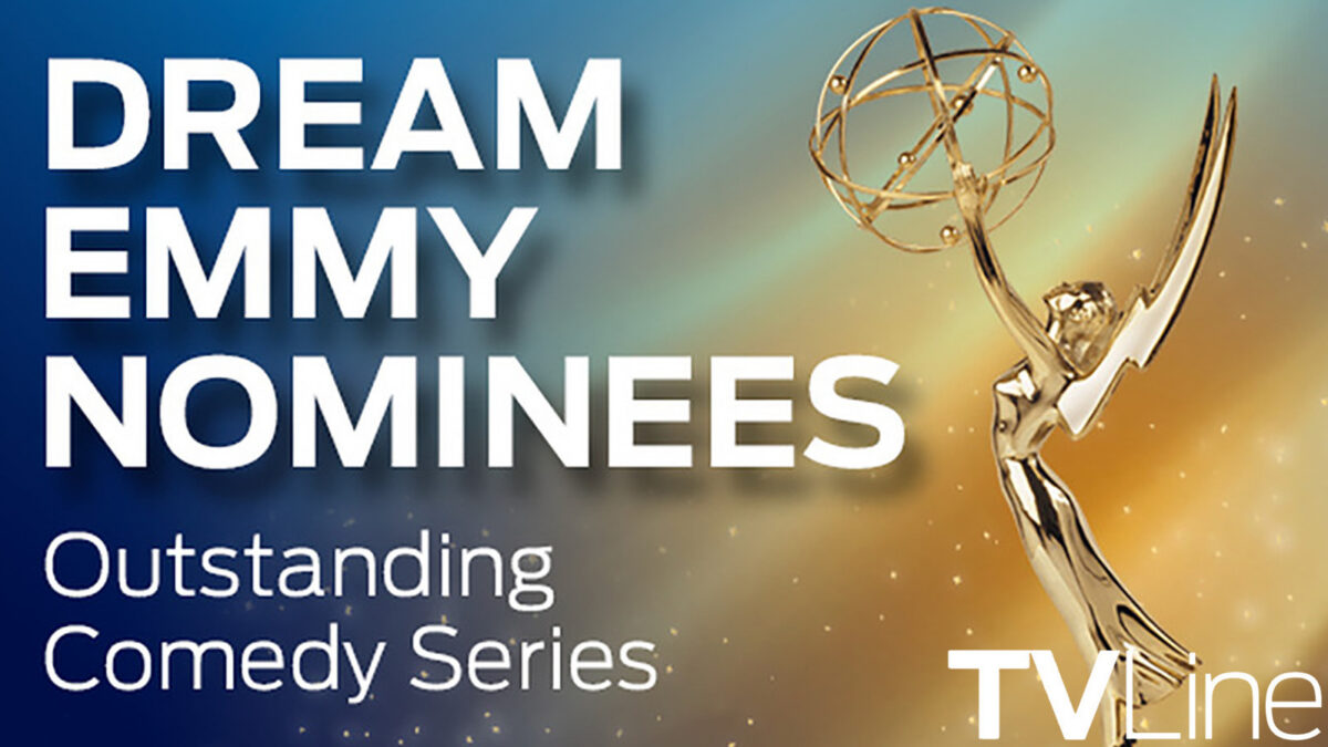Graphic announcing Dream Emmy Nominees for Outstanding Comedy Series, with a golden Emmy statuette on the right and TVLine watermark.
