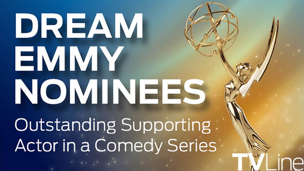 Banner announcing Dream Emmy Nominees for Outstanding Supporting Actor in a Comedy Series, with a gold Emmy statue on a blue‑to‑gold gradient background (TVLine).
