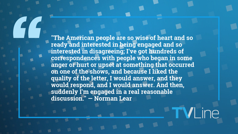 Norman Lear quote about discussion